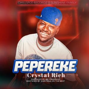 收聽Crystal Rich的PEPEREKE歌詞歌曲
