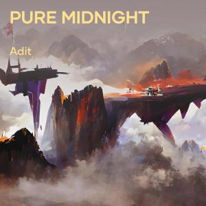 Adit的專輯Pure Midnight