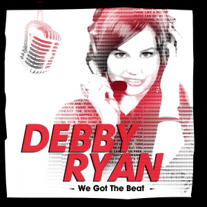 收聽Debby Ryan的We Got the Beat歌詞歌曲