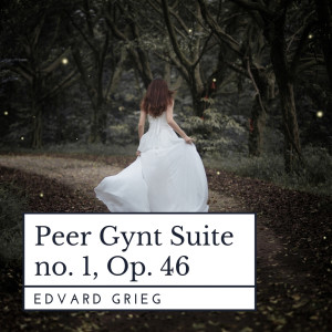 Vienna Orchestra的專輯Grieg: Peer Gynt Suite No. 1, Op. 46