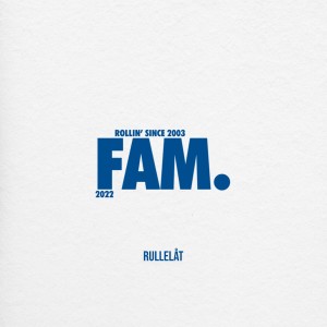 Keiser Augustus的專輯FAM 2022 (Rullelåt) (Explicit)