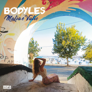 Album Malìa e Vulìo from Bodyles
