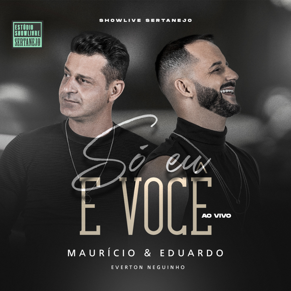 Só Eu e Você (Estúdio Showlivre Sertanejo) (Ao Vivo)