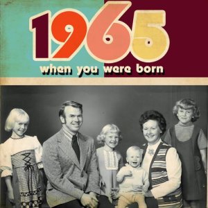 Various Artists的專輯When You Were Born 1965