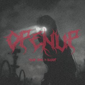 Album OPENUP (Explicit) oleh Kylof Söze