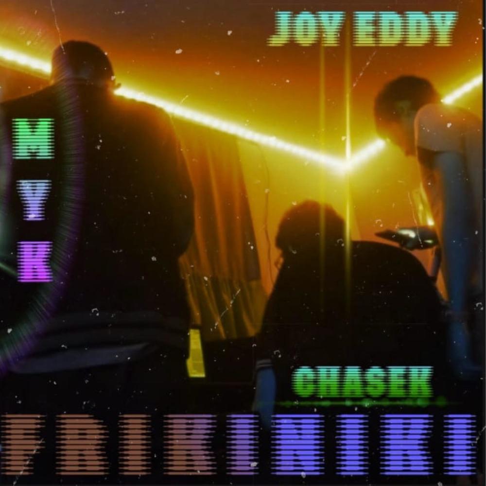 Frikiniki (feat. MYK & Joy Eddy)