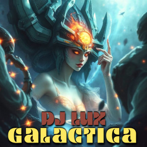 DJ Lux的專輯Galactica