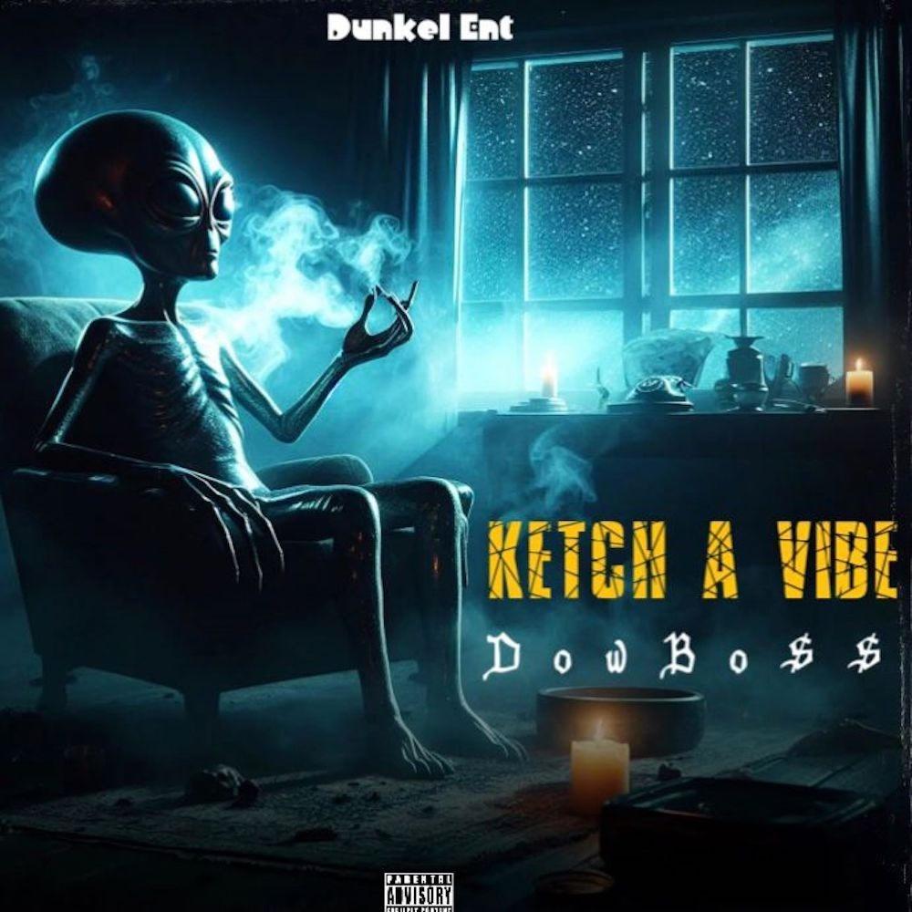 Ketch A Vibe (Explicit)