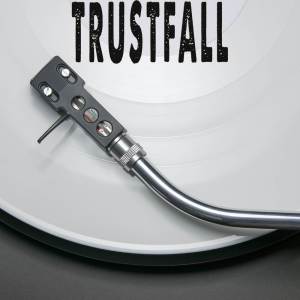 Vox Freaks的專輯Trustfall (Originally Performed by Pink) [Instrumental]