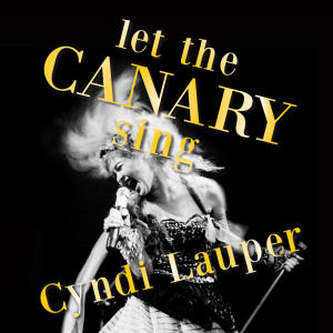 Cyndi Lauper的專輯Let The Canary Sing