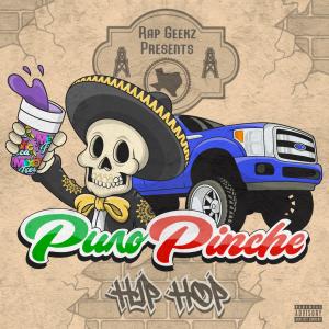 Rap Geekz的專輯PURO PINCHE HIP-HOP (Explicit)