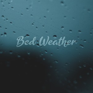 Bed Weather dari Various Artists