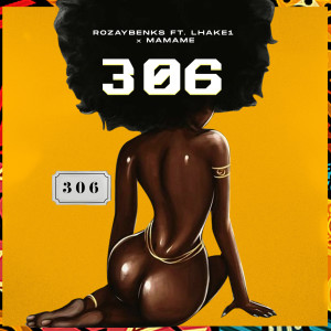 收聽Rozay Benks的306 (Explicit)歌詞歌曲