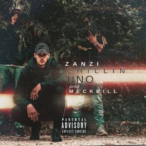 Album Chillin' Uno (Explicit) from Zanzi