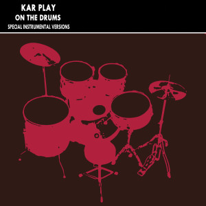 On The Drums (Special Instrumental Versions)