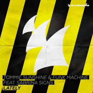 อัลบัม Lately ศิลปิน Tommie Sunshine & Disco Fries