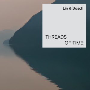 Listen to Threads Of Time song with lyrics from Thit Lin