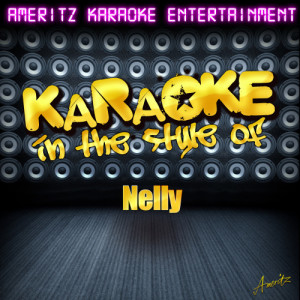 ดาวน์โหลดและฟังเพลง Hot in Herre (In the Style of Nelly) [Karaoke Version] (Karaoke Version) พร้อมเนื้อเพลงจาก Ameritz Karaoke Entertainment