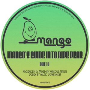 Various Artists的專輯Mango's Guide to Ripe Pear, Pt. 8