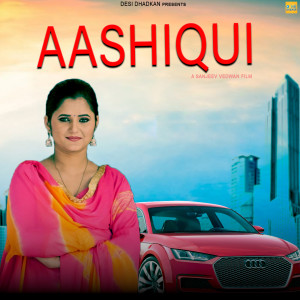 Dengarkan Aashiqui lagu dari Mukhiya G dengan lirik