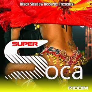 Various Artists的專輯Super Soca Riddm (Explicit)