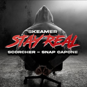 Album Stay Real (Explicit) from Skeamer