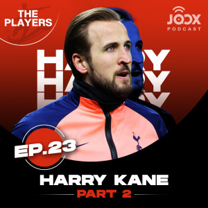 อัลบัม กราฟชีวิตที่เริ่มทะยานสูงขึ้นของ Harry Kane มิสเตอร์ไนซ์กายแห่งสเปอร์ส [EP.23] ศิลปิน The Players Podcast