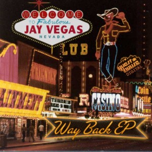 ดาวน์โหลดและฟังเพลง Way Back พร้อมเนื้อเพลงจาก Jay Vegas