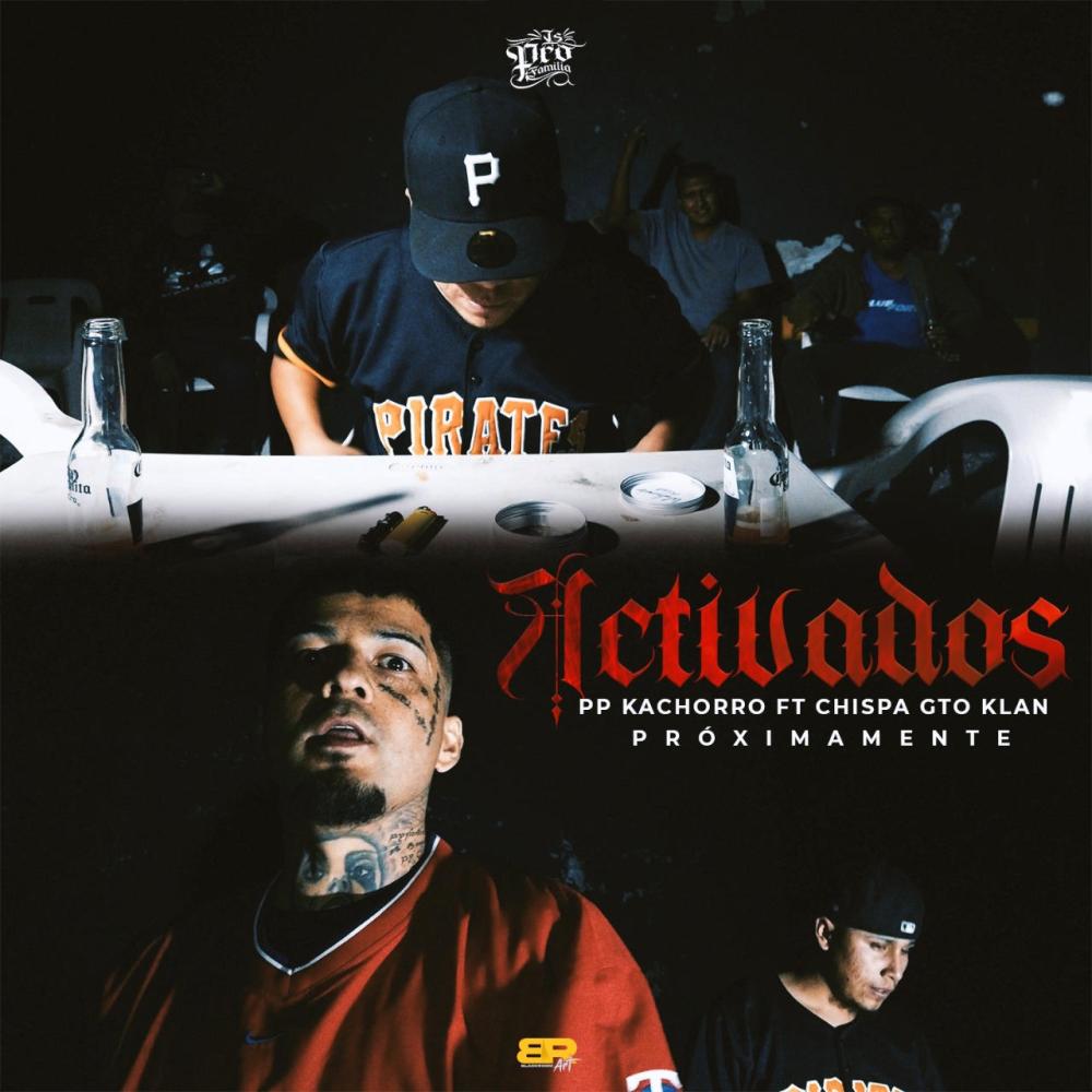Activados (feat. Ppkachorro) (Explicit)