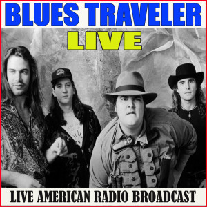 收聽Blues Traveler的Alone (Live)歌詞歌曲