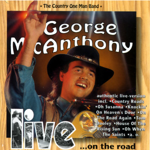 George McAnthony的專輯Live on the road