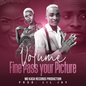 Volume的專輯Fine Pass Your Picture