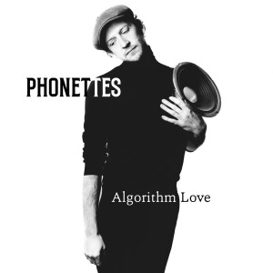 อัลบัม Algorithm Love ศิลปิน Phonettes