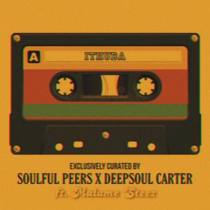 Dengarkan iThuba lagu dari Soulful Peers dengan lirik