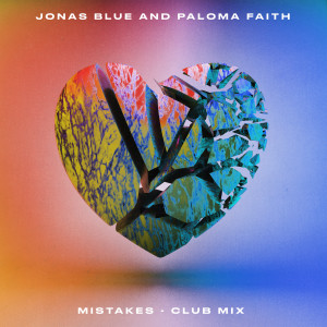收聽Jonas Blue的Mistakes (Club Mix)歌詞歌曲