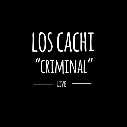 Criminal (En Vivo)