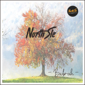 收聽Northsle的Bubrah歌詞歌曲