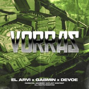 อัลบัม VORRAS (feat. Gabmin, Devoe & Myno Beats) (Explicit) ศิลปิน Devoe