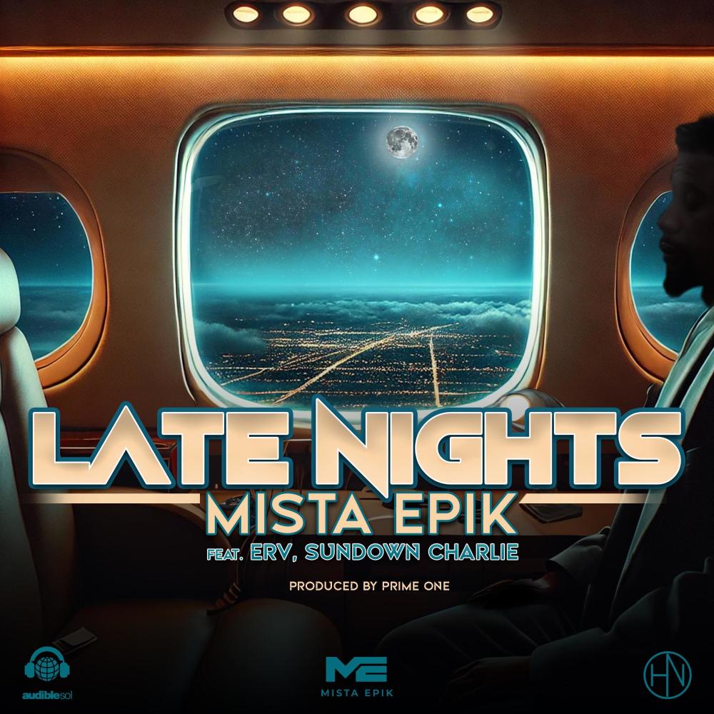 Late Nights (feat. Erv & Sun Down Charlie) (Explicit)