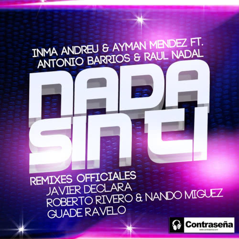 Nada Sin Ti [Guade Ravelo Remix] (Guade Ravelo Remix)