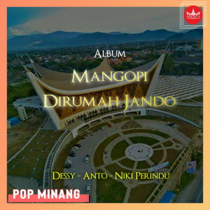 Listen to Di Tingga Mande song with lyrics from Anto