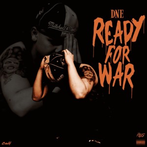 Dné的專輯Ready For War