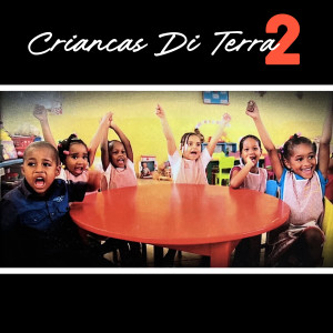 Nando Da Cruz的專輯Crianças di terra 2