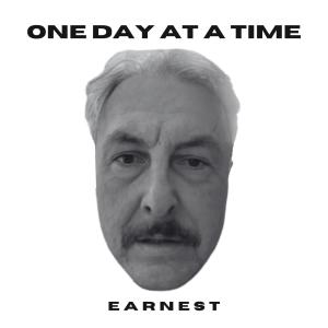 收聽Earnest的ONE DAY AT A TIME歌詞歌曲