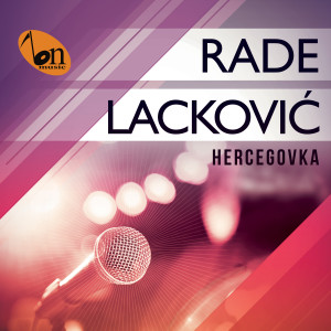 Rade Lackovic的專輯Hercegovka