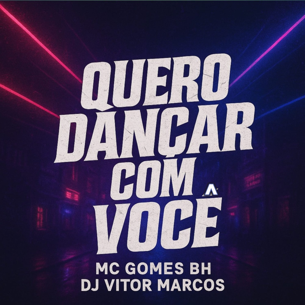 Quero Dançar Com Você (Explicit)