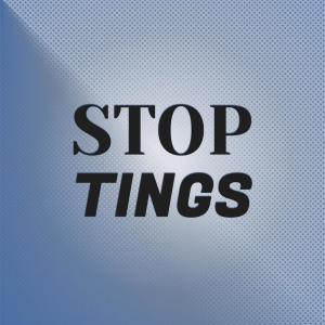 Various的专辑Stop Tings