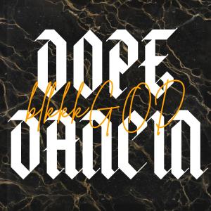 Blkkkgod的專輯Dope Dancing (Explicit)