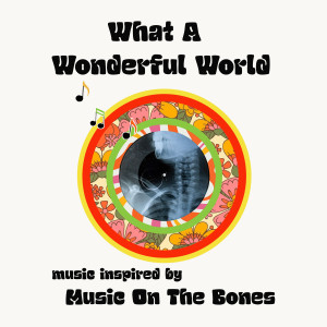 Chris Weaver的專輯Music Inspired by Music On The Bones: What A Wonderful World