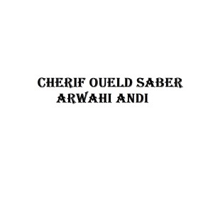Dengarkan lagu Dayaat Soghri nyanyian Cherif Oueld Saber dengan lirik